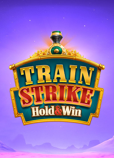 Train Strike Hold and Win